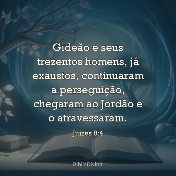 Juízes 8:4