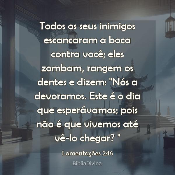 Lamentações 2:16