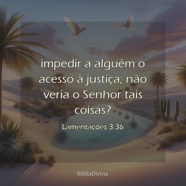 Lamentações 3:36