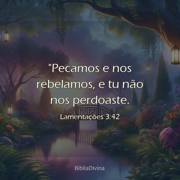 Lamentações 3:42