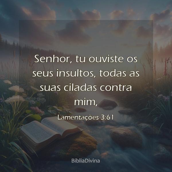 Lamentações 3:61