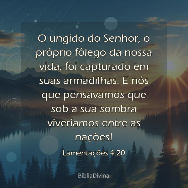 Lamentações 4:20