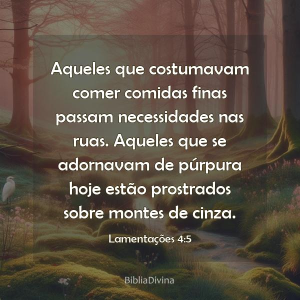 Lamentações 4:5