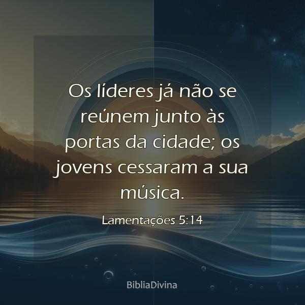 Lamentações 5:14