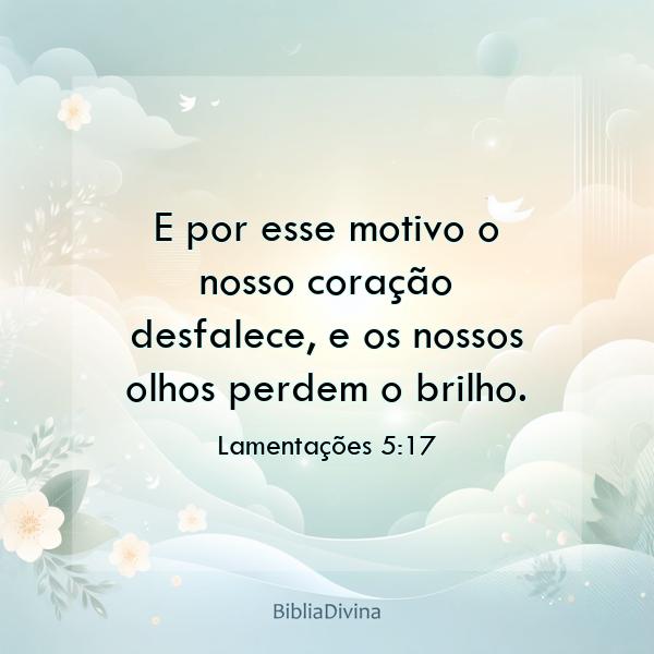 Lamentações 5:17