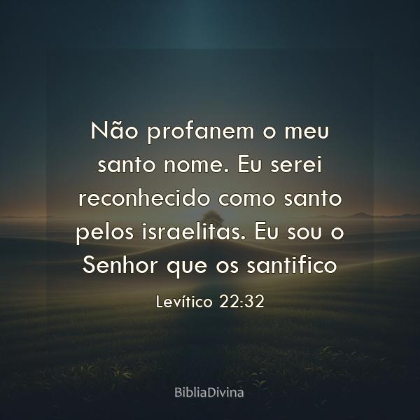 Levítico 22:32