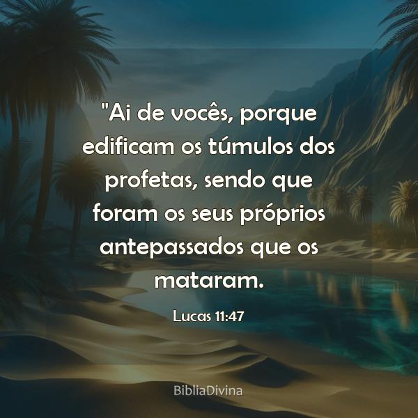 Lucas 11:47