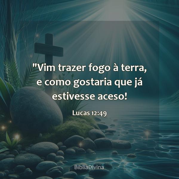 Lucas 12:49