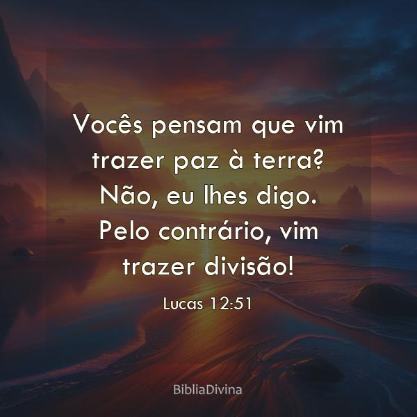 Lucas 12:51