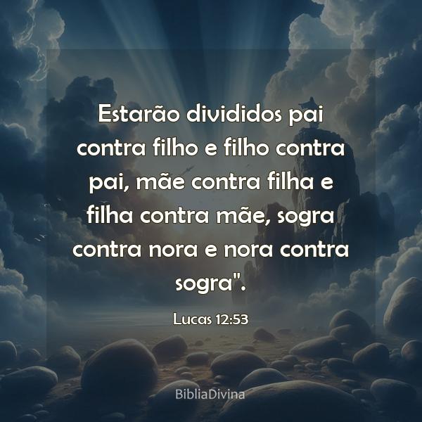 Lucas 12:53