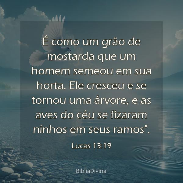 Lucas 13:19