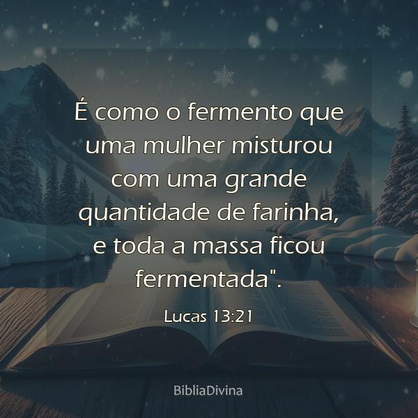 Lucas 13:21