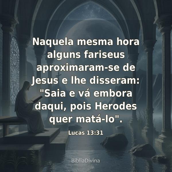 Lucas 13:31