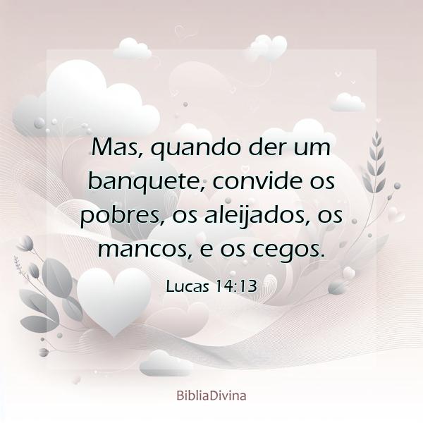 Lucas 14:13