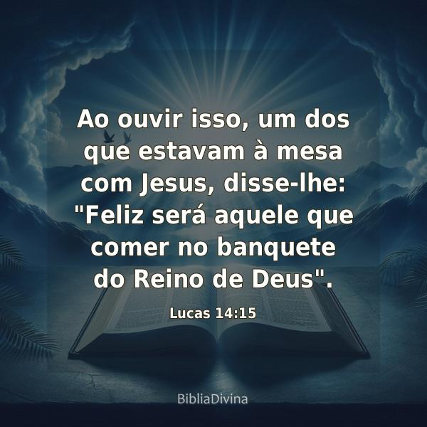 Lucas 14:15