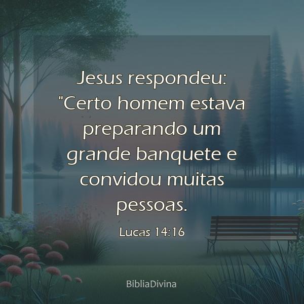 Lucas 14:16