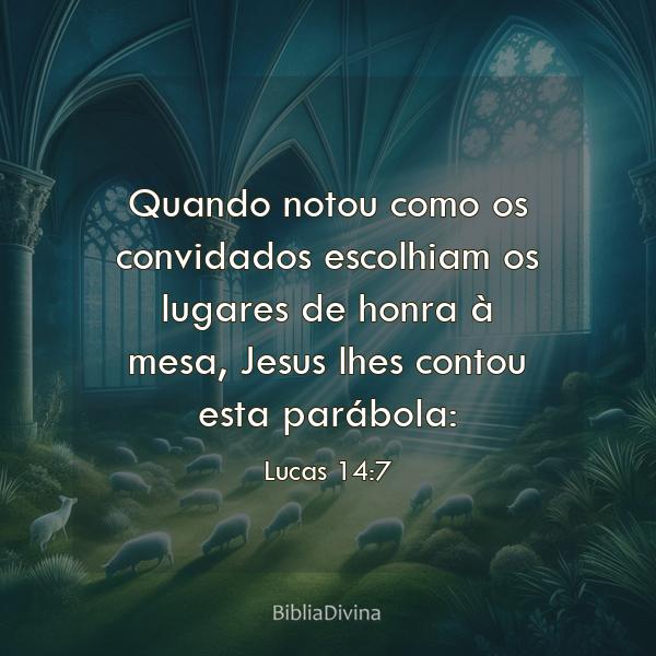 Lucas 14:7