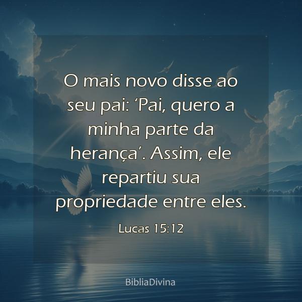 Lucas 15:12