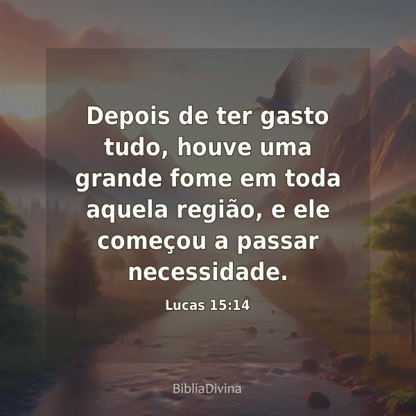 Lucas 15:14