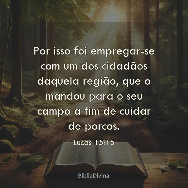 Lucas 15:15