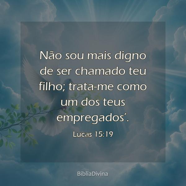 Lucas 15:19