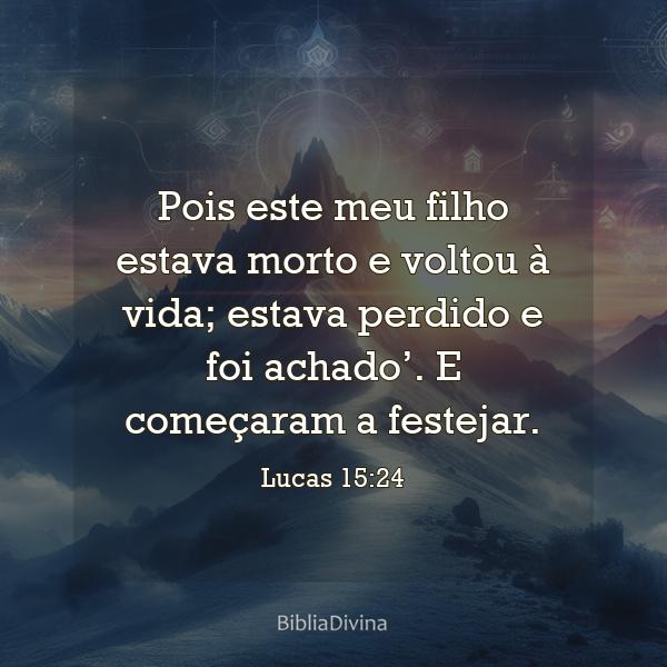 Lucas 15:24