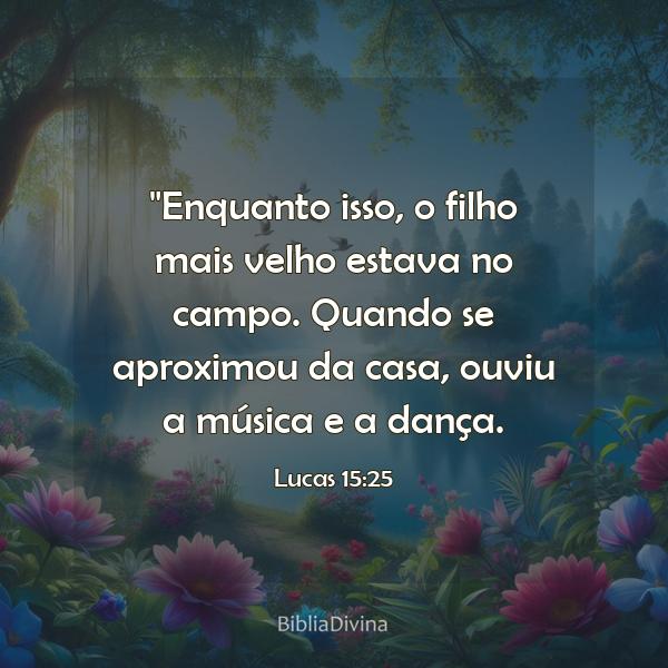 Lucas 15:25