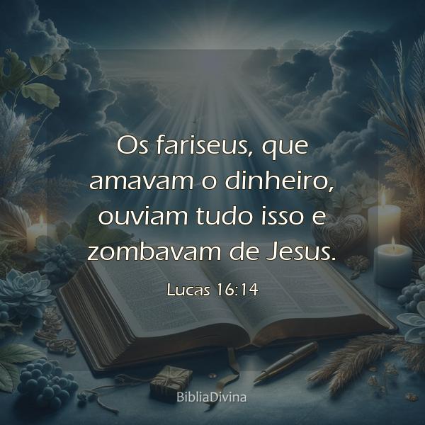 Lucas 16:14