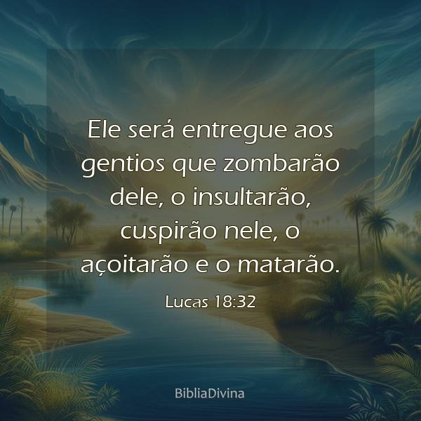 Lucas 18:32