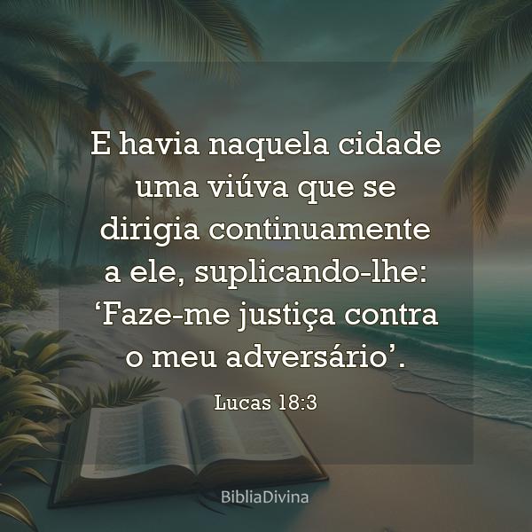 Lucas 18:3