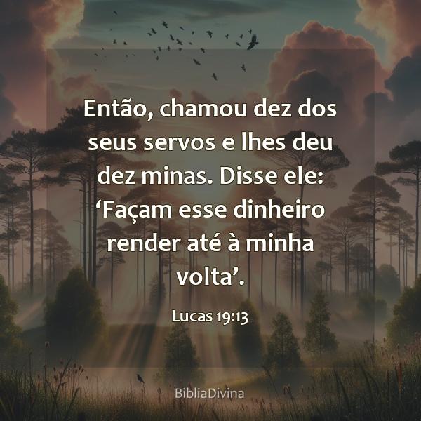 Lucas 19:13