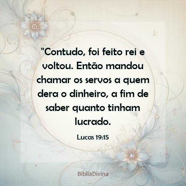 Lucas 19:15