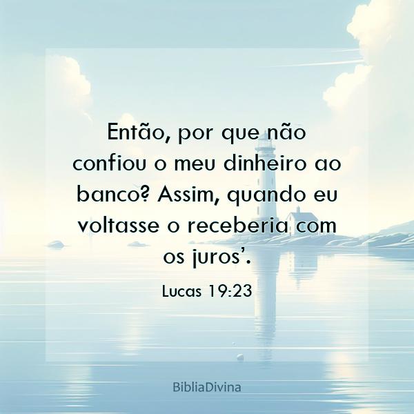 Lucas 19:23