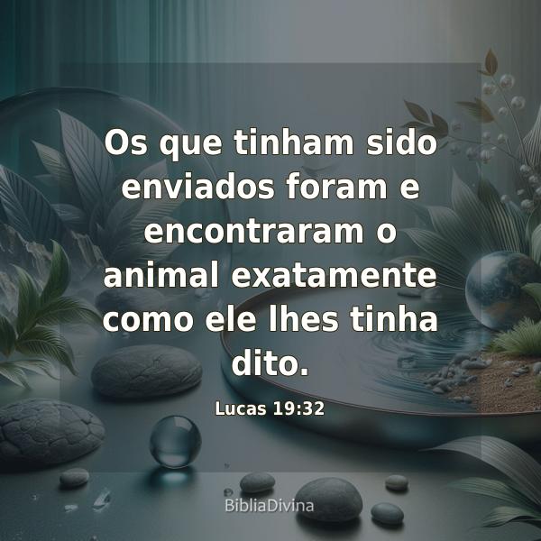 Lucas 19:32