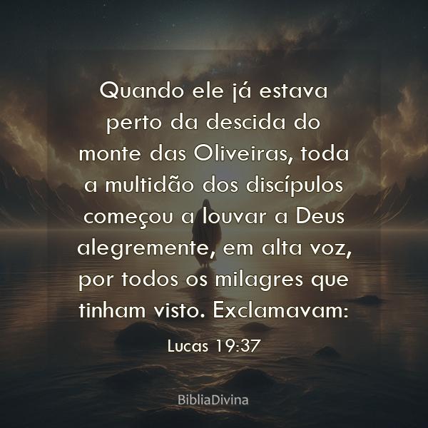 Lucas 19:37