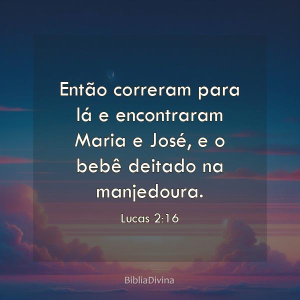 Lucas 2:16