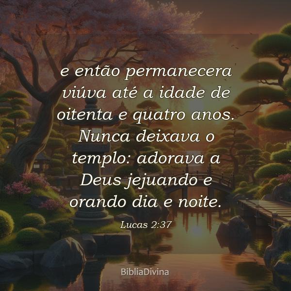 Lucas 2:37