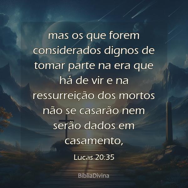 Lucas 20:35