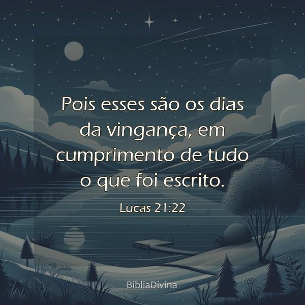 Lucas 21:22