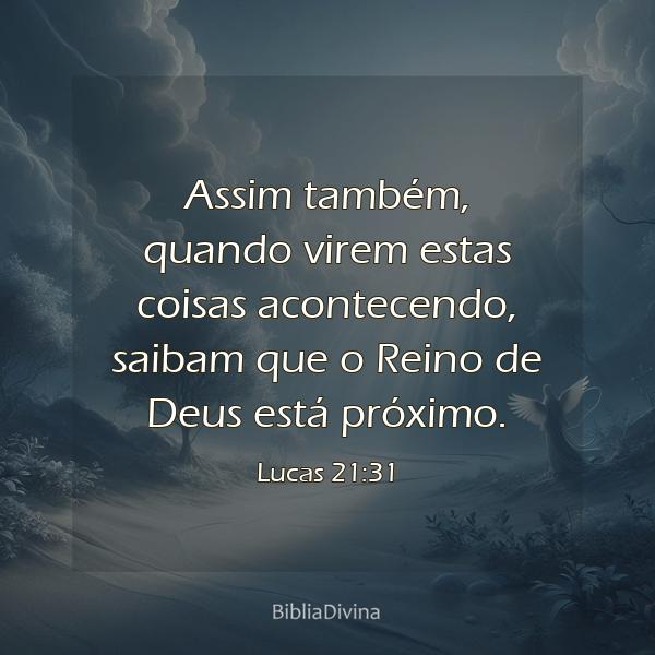 Lucas 21:31