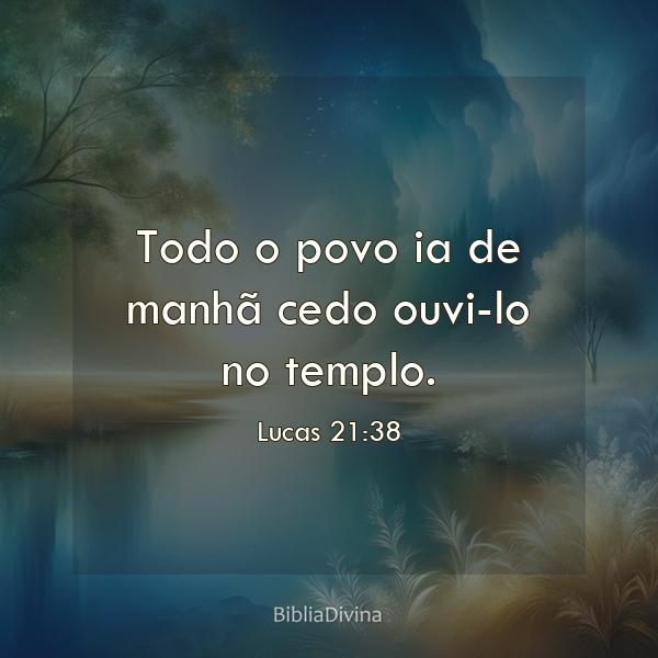 Lucas 21:38