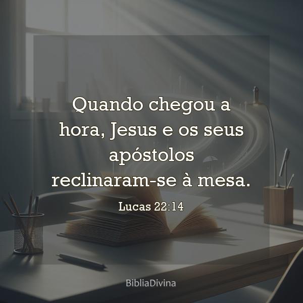 Lucas 22:14