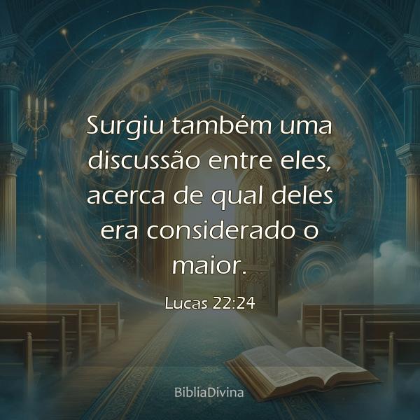 Lucas 22:24