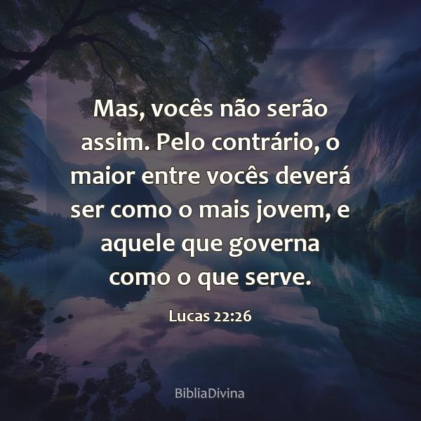 Lucas 22:26