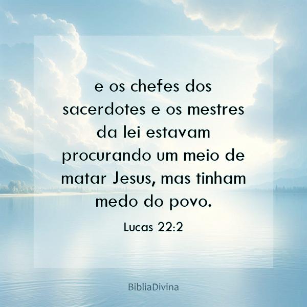 Lucas 22:2