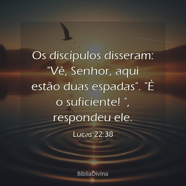 Lucas 22:38