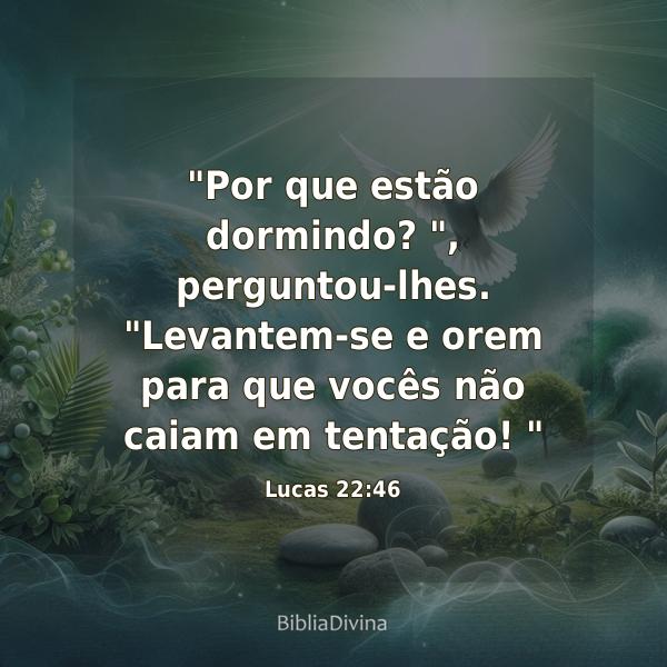 Lucas 22:46