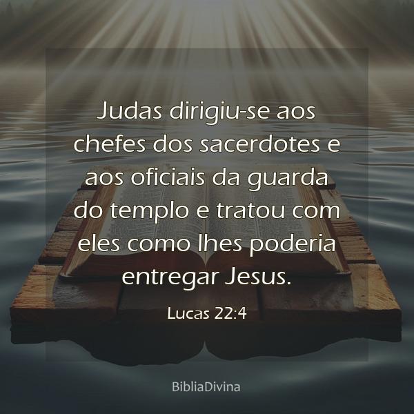 Lucas 22:4