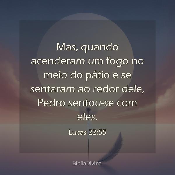 Lucas 22:55