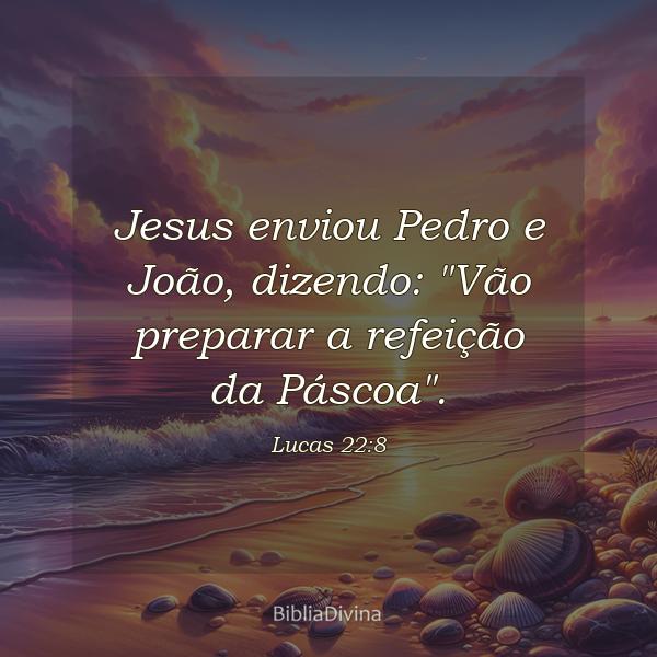 Lucas 22:8